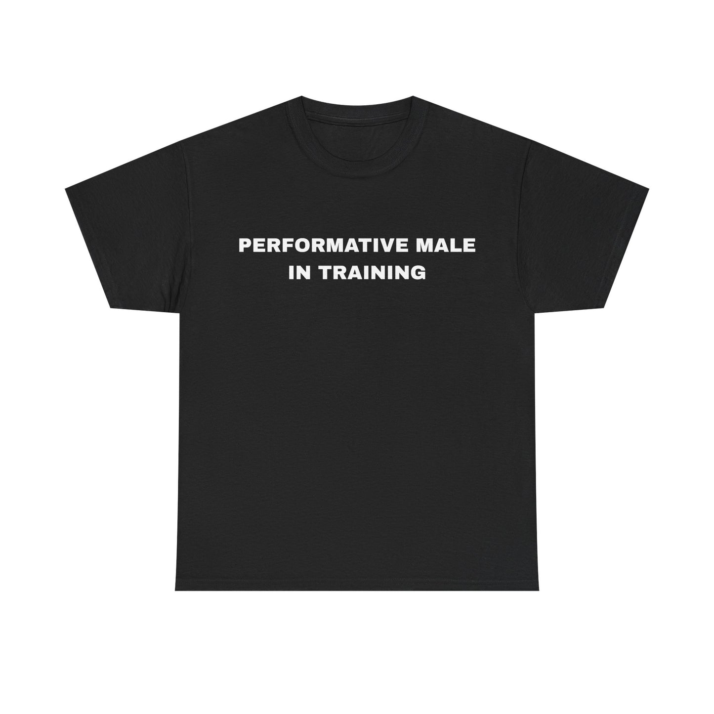 Performative Male in Training - Unisex Cotton Tee